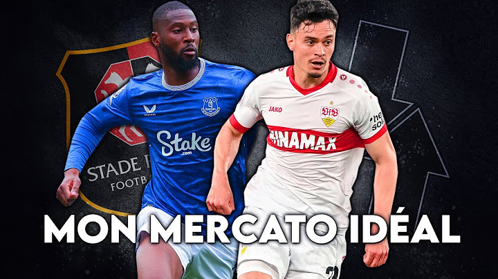 Mon mercato idéal du Stade Rennais !