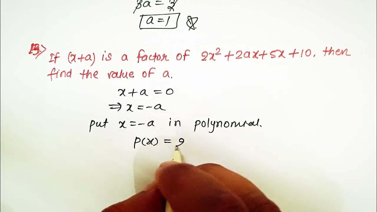 13-if-x-a-is-a-factor-of-2x-2ax-5x-10-then-find-the-value-of-a