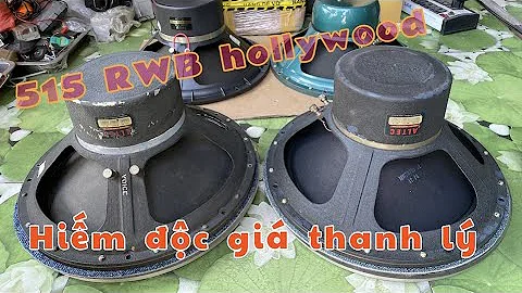 altec 515RWB hollywood c qu him ThanhPham review l...