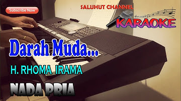 DARAH MUDA ll KARAOKE ll RHOMA IRAMA ll NADA PRIA F=DO