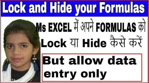 How to protect the formula cells in excel in Hindi but allow data entry