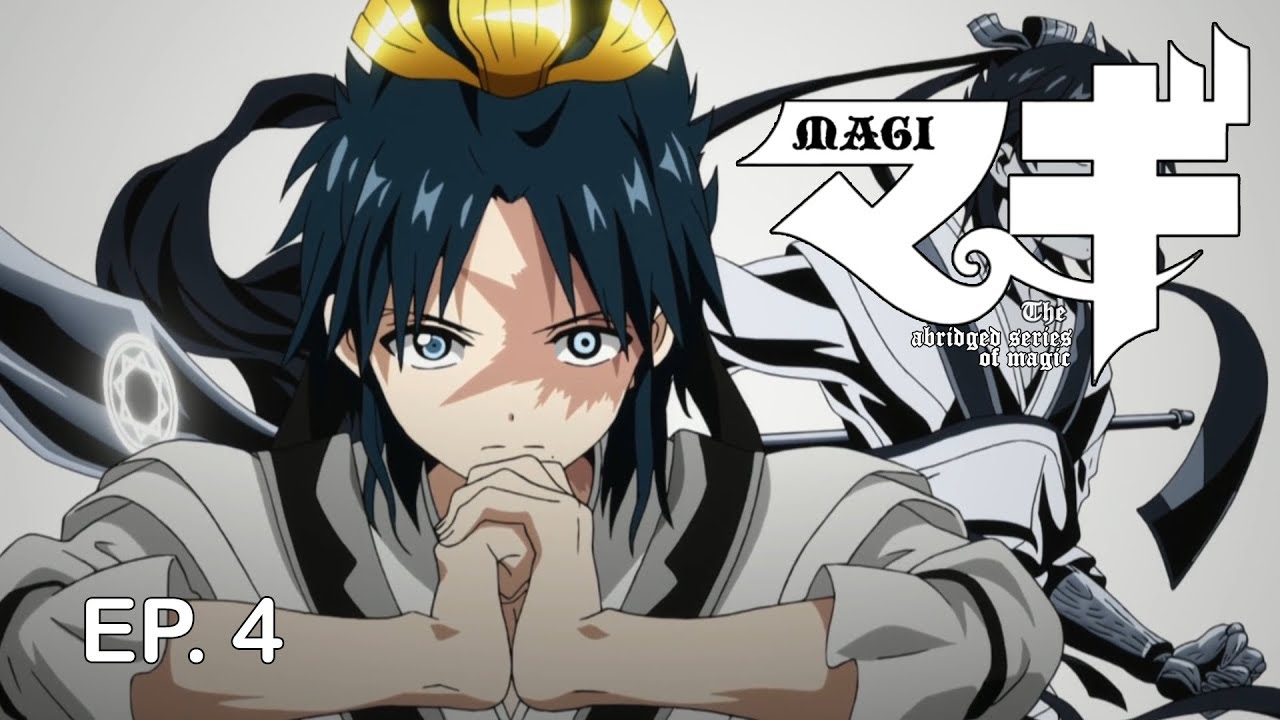 Magi: The Kingdom of Magic Episode 4