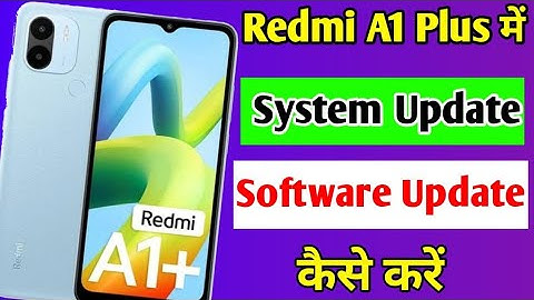 Redmi a1 plus me software update kaise kare | Redmi a1 plus system update setting