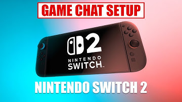 Game Chat Setup Nintendo Switch 2 [ How to Use Voice Chat ] Tutorial