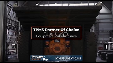 PressurePro™ TPMS:  TPMS for OTR Equipment