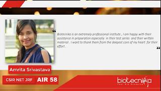 CSIR NET JRF Rank 58 Amrita Srivastava shares her Journey & reviews BioTecNika coaching