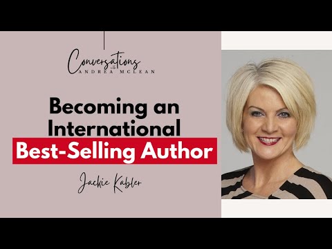 How to Become an International Best Selling Author with Jackie Kabler
