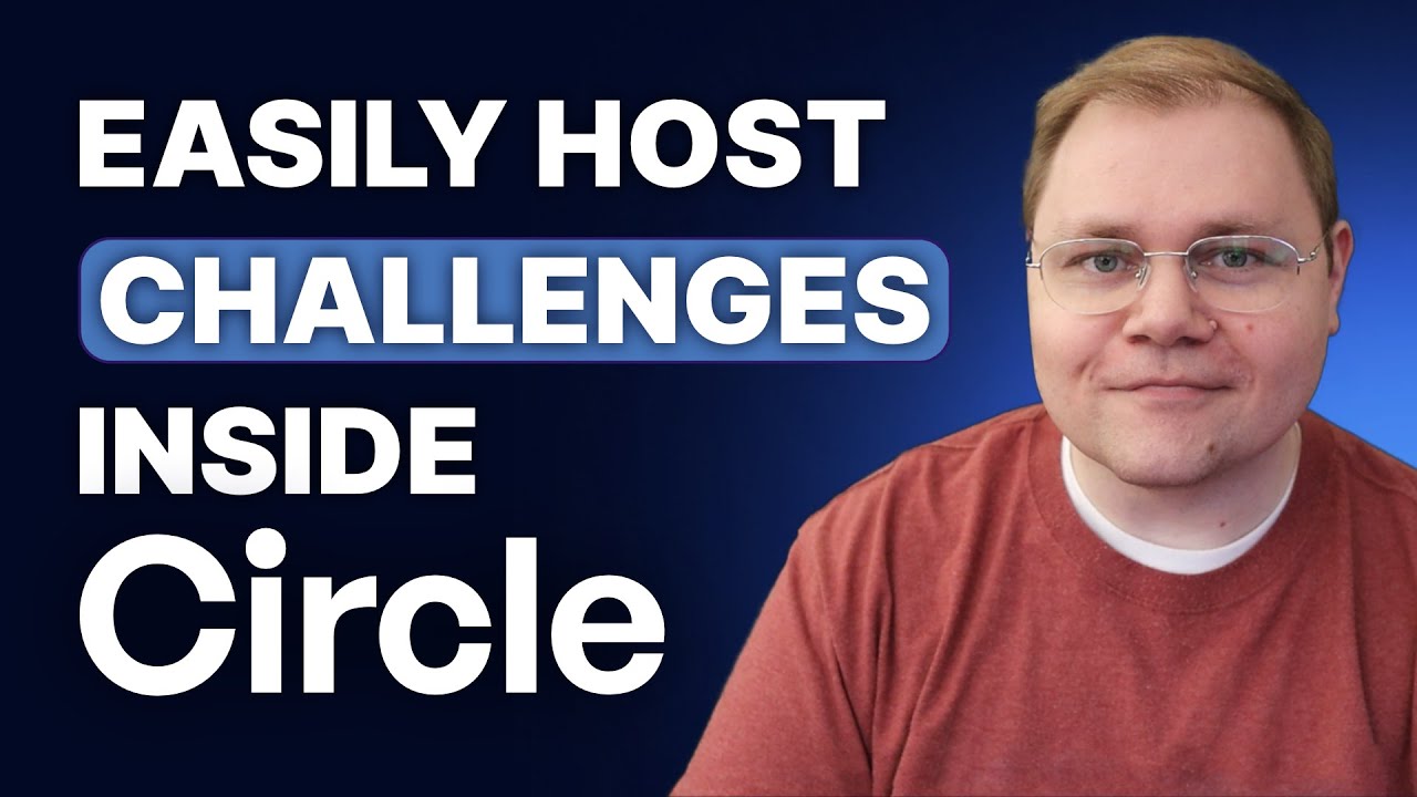 Use Challenges to Grow Your Community in Circle - YouTube