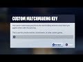 How To Use The Custom Matchmaking Key In Fortnite
