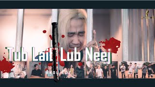 Akou Lor - Tub Laib Lub Neej (Full ) Nkauj 2023-2024