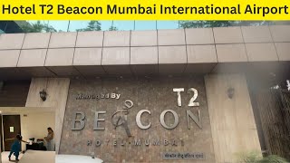 Hotel T2 Beacon Mumbai | Deluxe Room Tour | Mumbai International Airport | Food Review | Parking screenshot 5