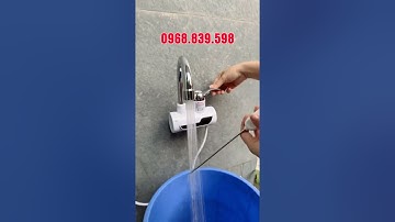 Máy làm nước nóng trực tiếp tại vòi, làm lạnh làm nóng nhanh chóng