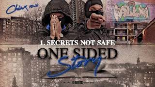 Chinx (OS) - Secrets Not Safe (Official Audio)