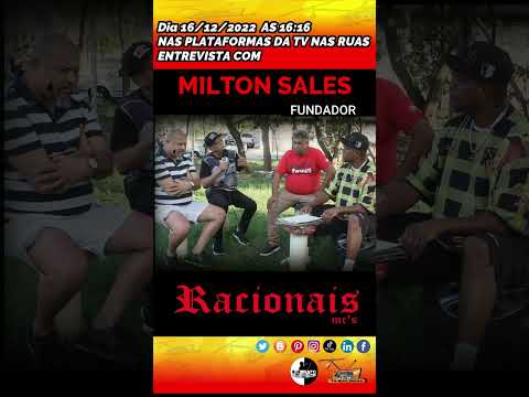 Breve!! Milton Sales fundador do Racionais Mc´s ,entrevista/ Dia 16/12 as 16:16