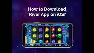 How to Download the Riversweeps App on iOS? iPhone or iPad