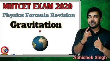 MHTCET EXAM 2020| PHYSICS FORMULA REVISION | GRAVITATION