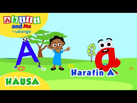 Hausa | WaÆ ar Harafin A | Akili and Me Nigeria | Kids Learning Videos Nigeria