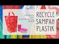 Membuat Tas Bekal Dari Bahan Limbah Plastik/ Recycle Sampah Plastik