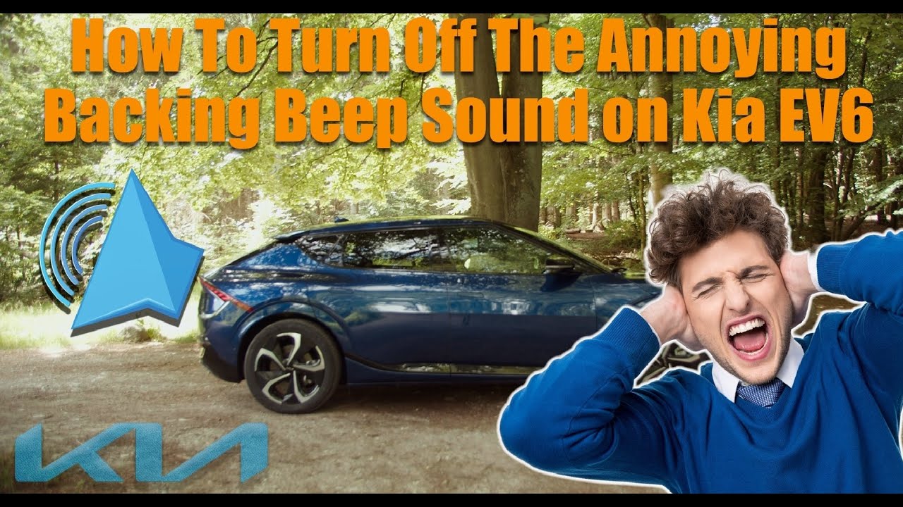 How To Turn Off The Backing Beep Sound on Kia EV6 YouTube