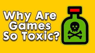 Toxicity in Games