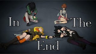 In The End - Blake - RWBY AMV