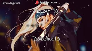 ◤Nightcore◢ ↬ Daechwita - Agust D [BTS Min Yoongi]