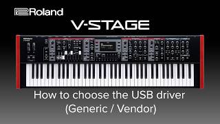 Roland V-STAGE - How to choose the USB driver Generic / Vendor