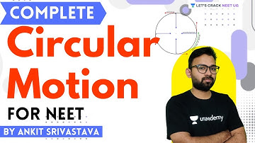 Complete Circular Motion for NEET | NEET Physics | NEET 2021 | Ankit Srivastava