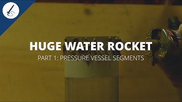 Tutorial: How to build a huge water rocket [1/5] - Splicing bottles / pressure vessel segments