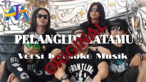 JAMRUD, Pelangi Di Matamu, Versi Karaoke Musik ORIGINAL
