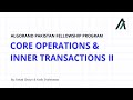 Algorand Pakistan Fellowship Program - Core Operations & Inner Transactions II