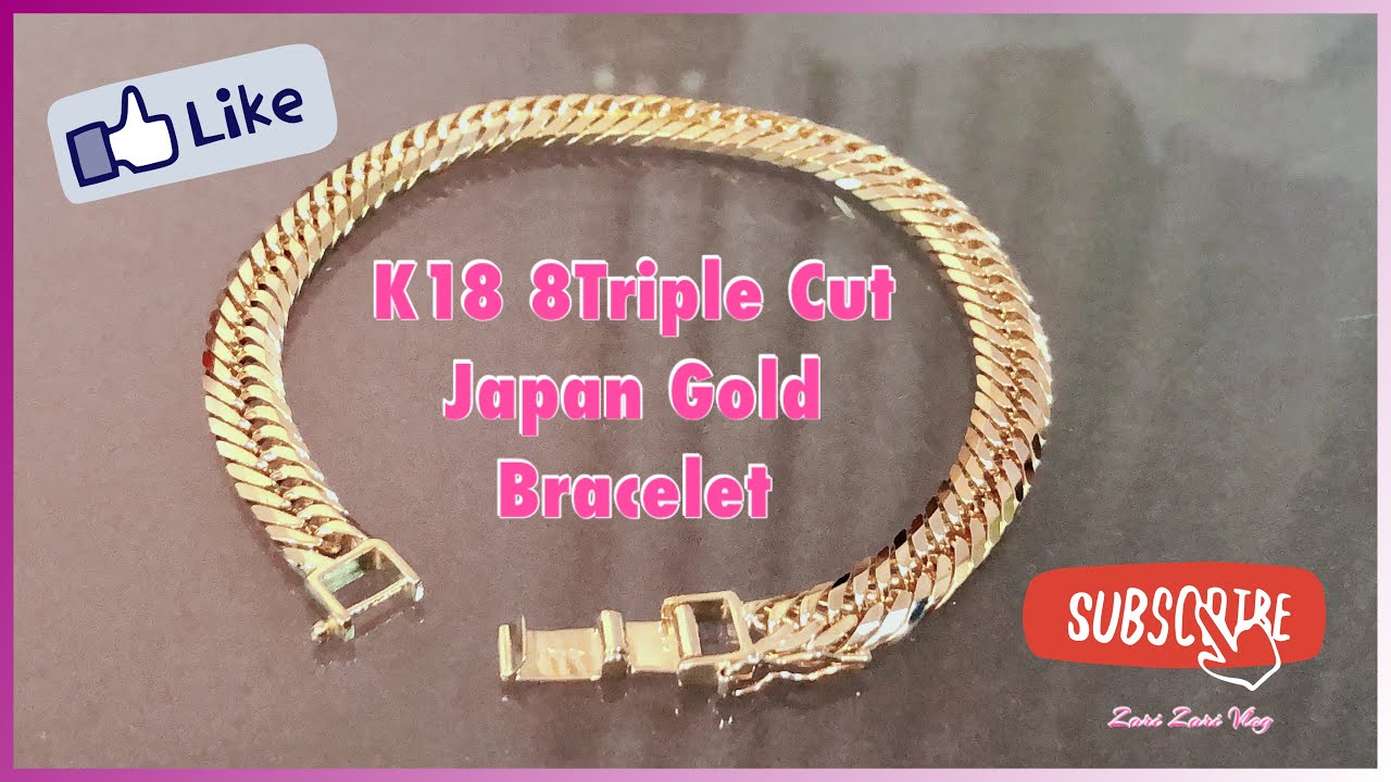 8triple Cut Japan Gold Bracelet 8トリプルカットジャパンゴールドブレスレット Youtube