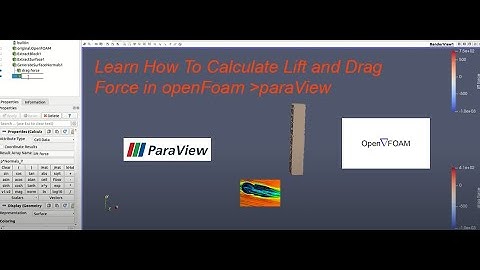 Learn how to calculate lift and drag force in openFoam ,paraView