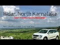 Beautiful Bidar | EP#1: Roadtrip Hyderabad to Bidar | 3 Hrs & 150 Kms away a perfect weekend getaway