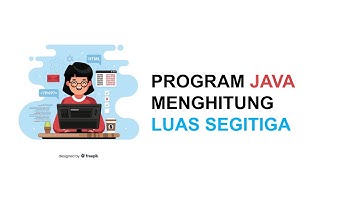 Contoh Program Java Sederhana - Adi Setiawan