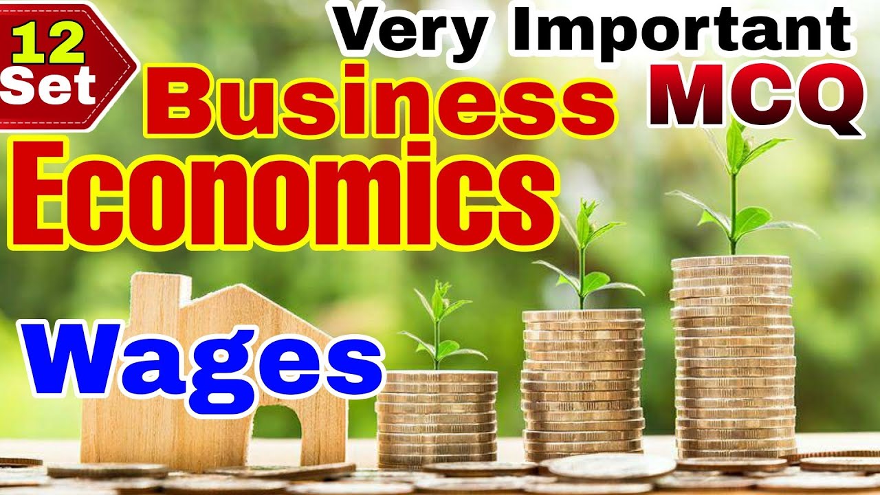 wages-business-economics-12-mcq-of-business-economics-mcq-b-2