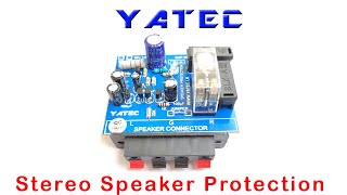 How to make Speaker Protection circuit from YATEC