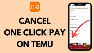 How to Cancel One Click Pay on Temu (2023)