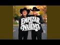 Empezar De Nuevo