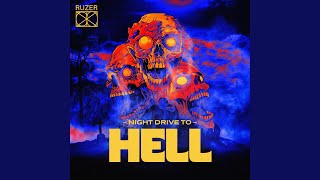 Night Drive to Hell - Ruzer