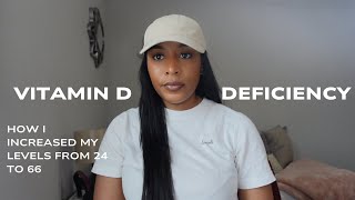 How I Increased My Vitamin D Levels From 24 to 66