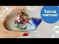 Tutorial / Blue ocean  Mermaid  / polymer clay