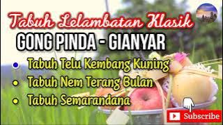 Tabuh Lelambatan Dewa Yadnya Gong Pinda - Gianyar