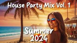 House Party Mix Vol. 1