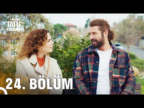 Benim Tatlı Yalanım 24. Bölüm