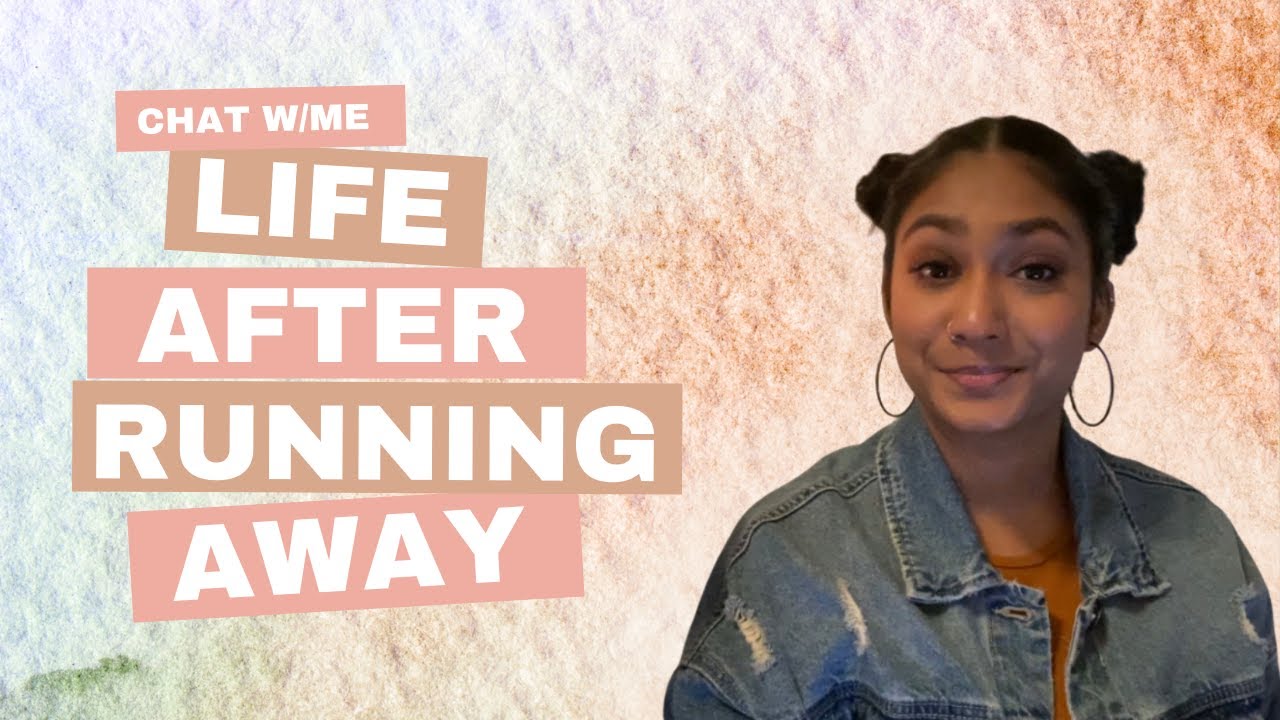 Life after running away