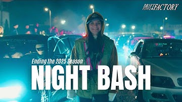 DRIFT FACTORY NIGHT BASH | Ending the 2025 Season