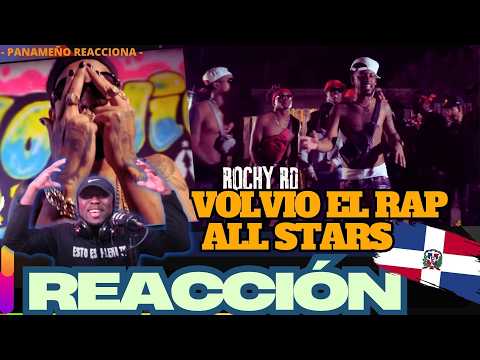 Rochy RD -  VOLVIO EL RAP ALL STARS  |PANAMEÑO REACCIONA|