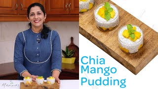 How to make dhaba style Chia Seed Pudding With Coconut Milk And Fresh Mangoes at home easily