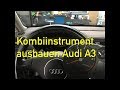 Kombiinstrument ausbauen Tacho defekt, Audi A3 8l, A4 B5 B6